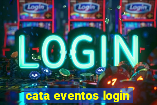 cata eventos login